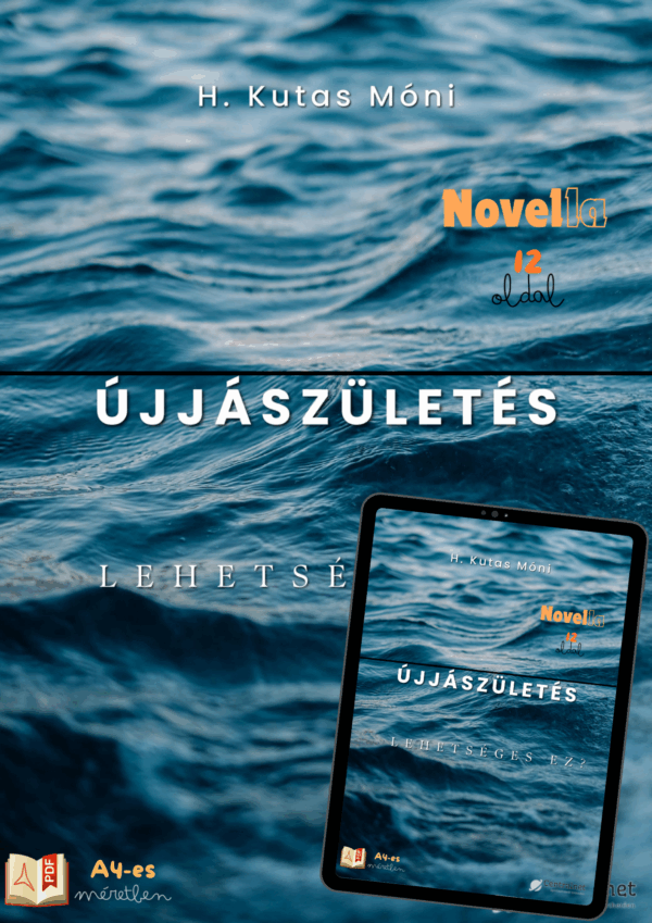 Újjászületés - H. Kutas Móni
