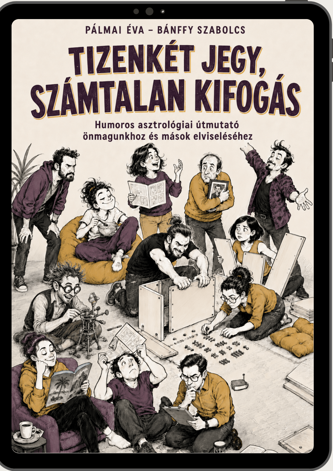 Tizenkét jegy, számtalan kifogás - Pálmai Éva, Bánffy Szabolcs - Kép 4