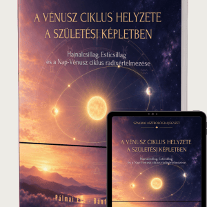 A Vénusz ciklikus helyzete a születési képletben - Pálmai Éva, Bánffy Szabolcs